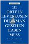 [111 Orte 01] • 111 Orte in Leverkusen, die man gesehen haben muss